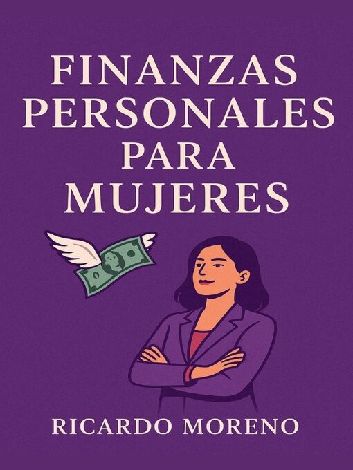 Title details for Finanzas Personales Para Mujeres by Ricardo Moreno - Available